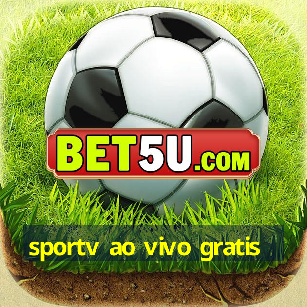 sportv ao vivo gratis